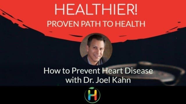 prevent heart disease dr. joel kahn