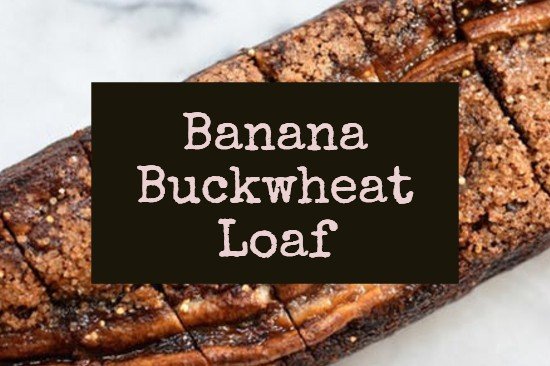 Banana-Buckwheat-Loaf.jpg
